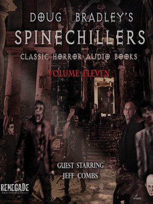 cover image of Doug Bradley's Spinechillers, Volume Eleven